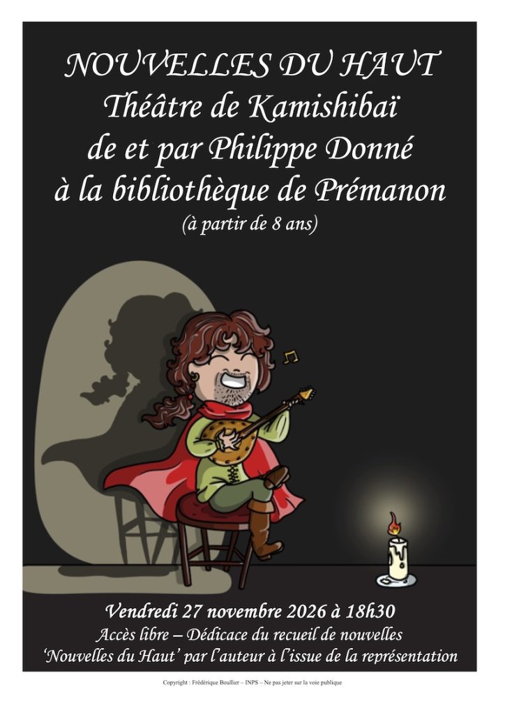 Nouvelles du Haut, Théâtre de Kamishibaï de et par Philippe Donné à la bibliothèque de Prémanon, vendredi 27 novembre 18 h 30 à l'école de Prémanon